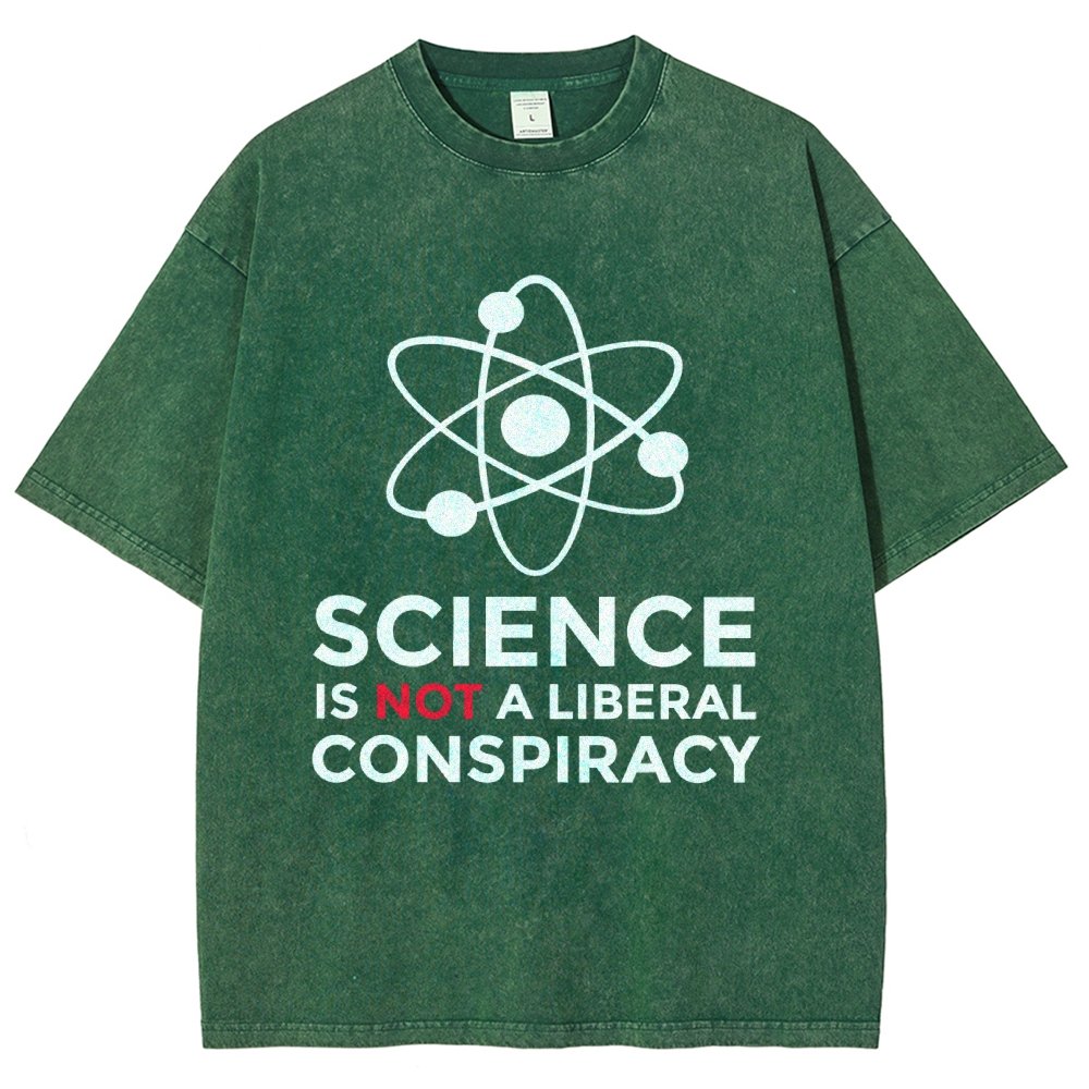 Science Is Not A Liberal Conspiracy Vintage Distressed T-shirt