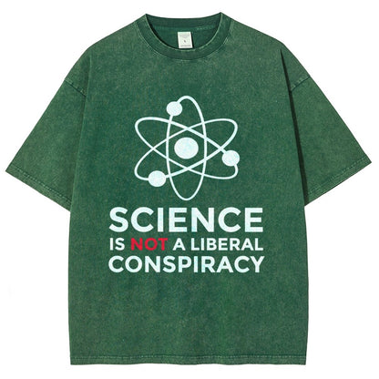 Science Is Not A Liberal Conspiracy Vintage Distressed T-shirt