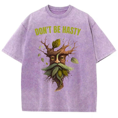 Dont be Hasty - Fantasy Vintage Distressed T-shirt