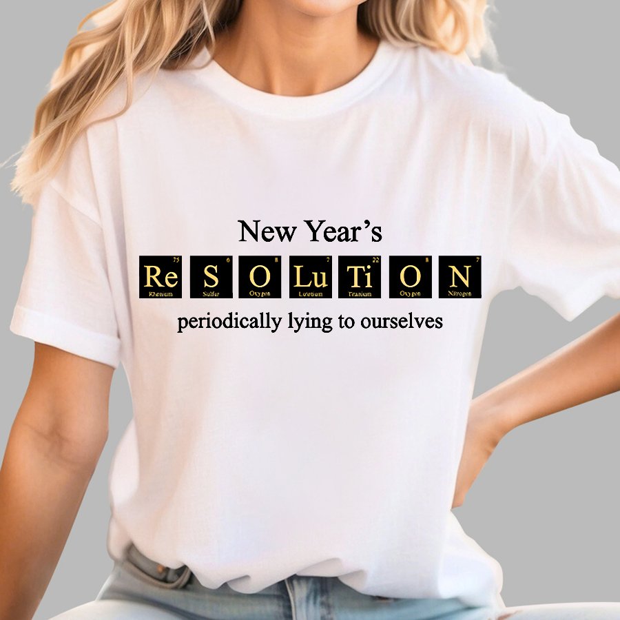 New Year's Periodic Lies Geek T-Shirt
