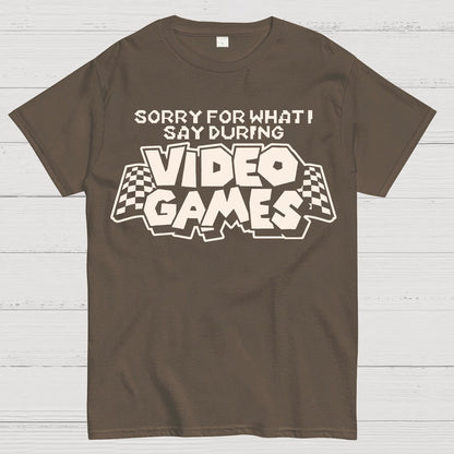 Sorry Video Games Geek T-Shirt