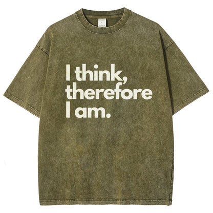 I Think Therefore I Am Vintage Distressed T-shirt