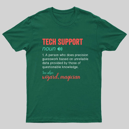 Funny Tech Support Definition IT Humor Tee - Computer Geeky T-Shirt