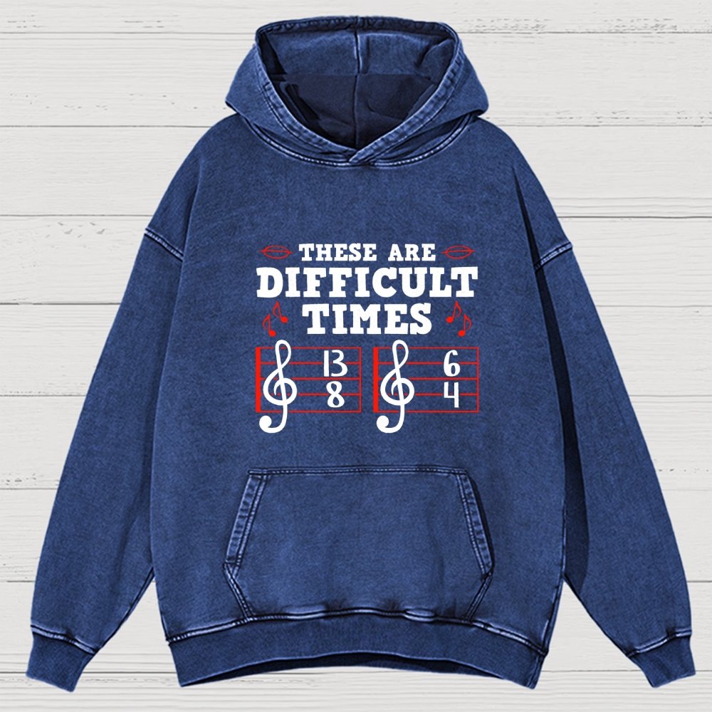 These Are Difficult Times Vintage Distressed Hoodie