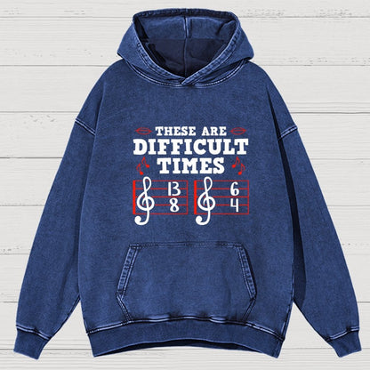 These Are Difficult Times Vintage Distressed Hoodie