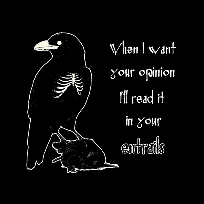 When I want your opinion Geek T-Shirt