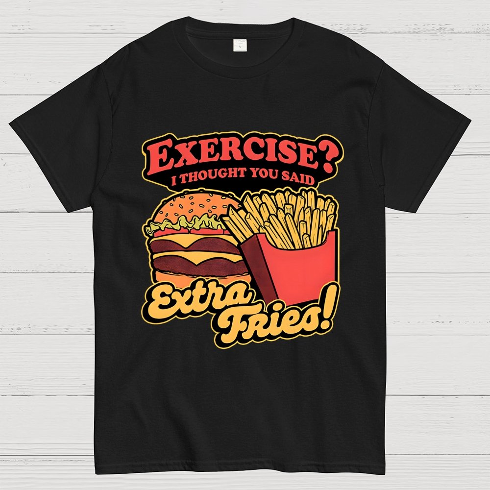 Burger Fries Exercise Geek T-Shirt