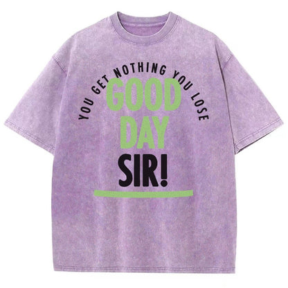 Good Day Sir! Vintage Distressed T-shirt