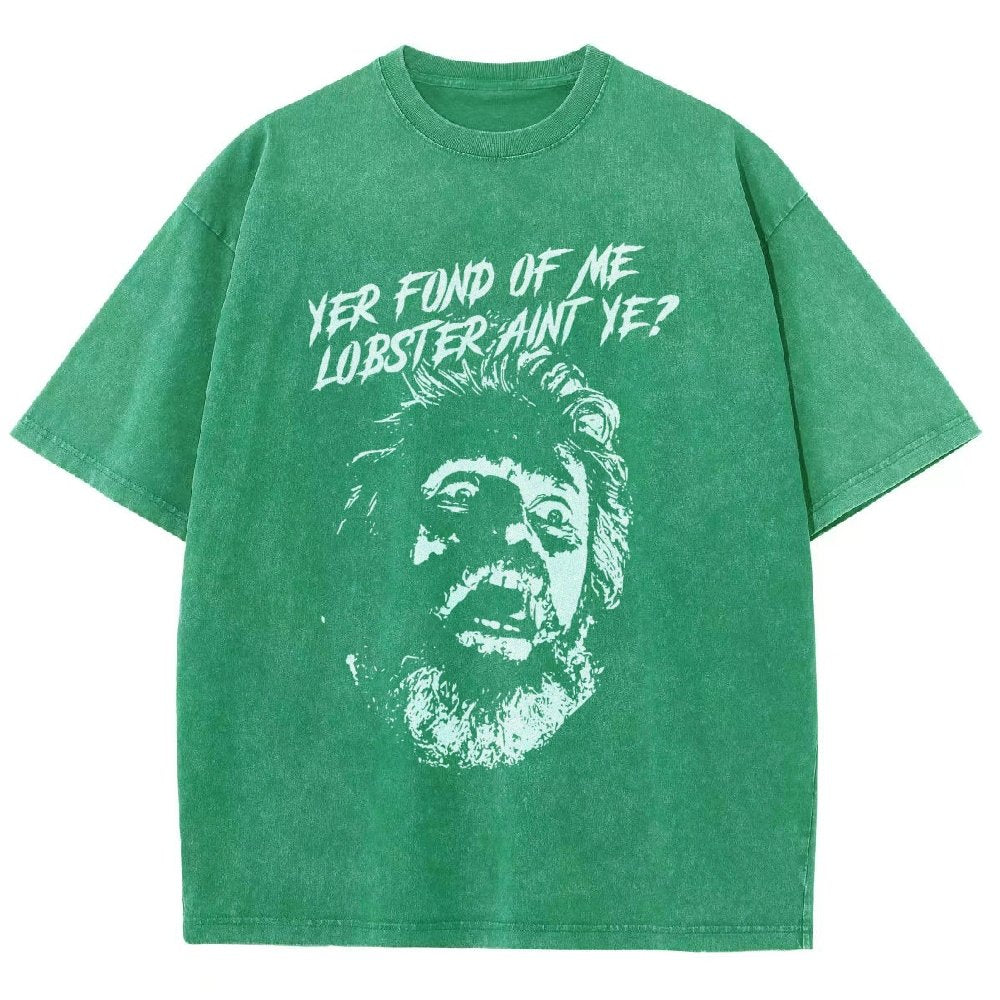 Yer Fond of Me Lobster ain’t Ye Vintage Distressed T-shirt
