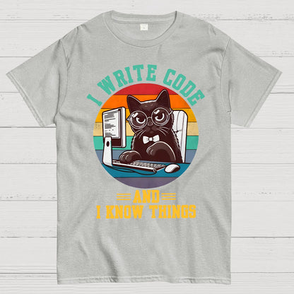 I Write Code And I Know Thing Geek T-Shirt