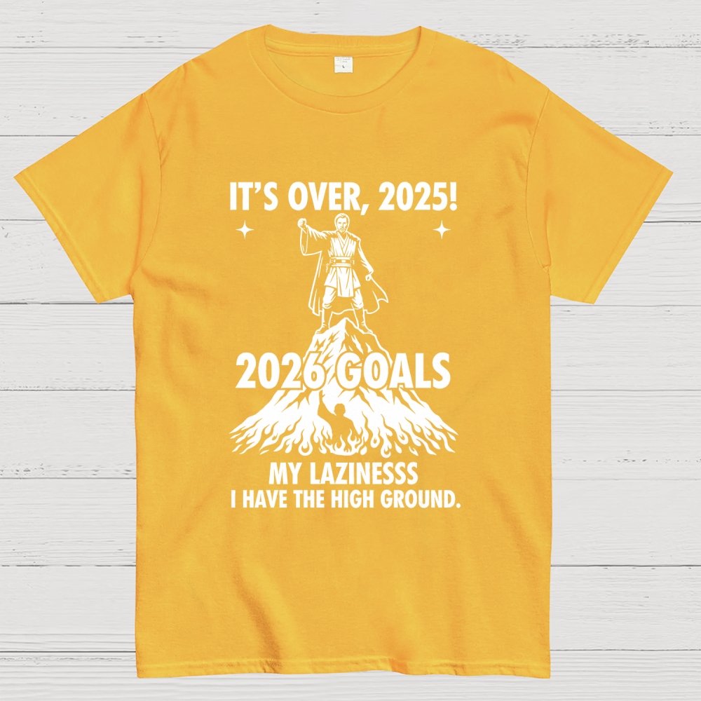 It's Over, 2025 Geek T-Shirt