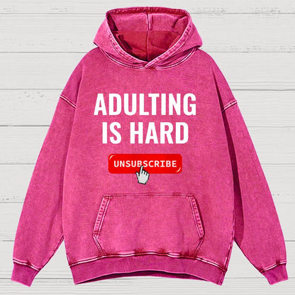 Aduting Is Hard Unsubscribe Vintage Distressed Hoodie