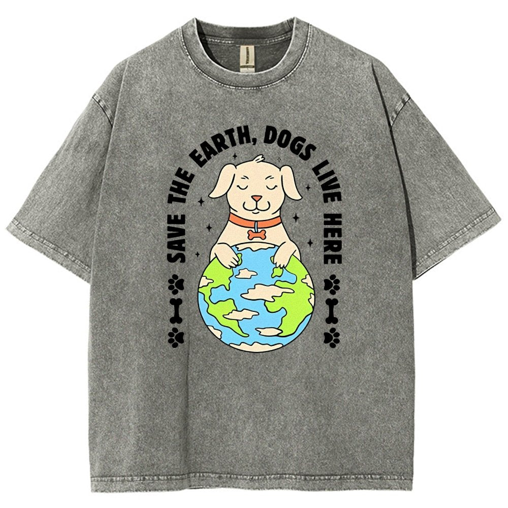 Save The Earth Dogs Live Here Vintage Distressed T-shirt