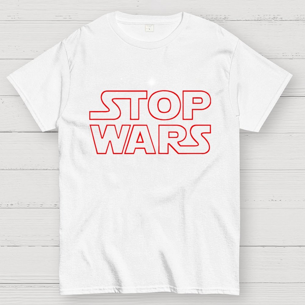 Stop Wars! Geek T-Shirt