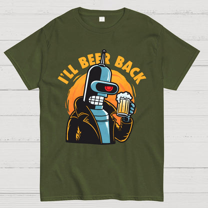 I'll Beer Back Geek T-Shirt