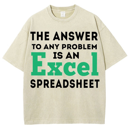 The Answer To Any Problem Is An Excel Spreadsheet Vintage Distressed T-shirt