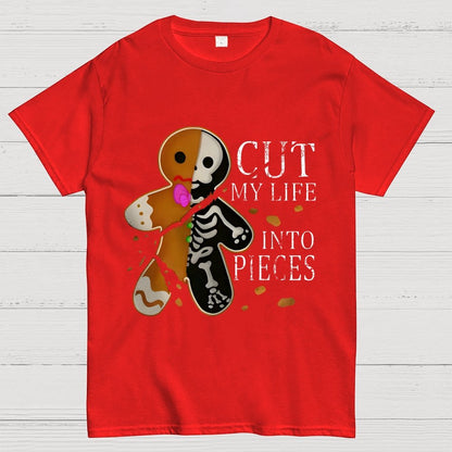 Cut My Life Into Pieces Gingerbread Geek T-Shirt