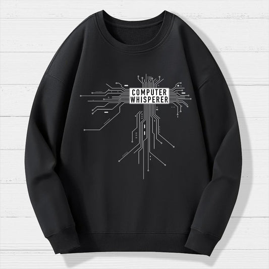 Computer Whisperer Geek Cotton Sweatshirt