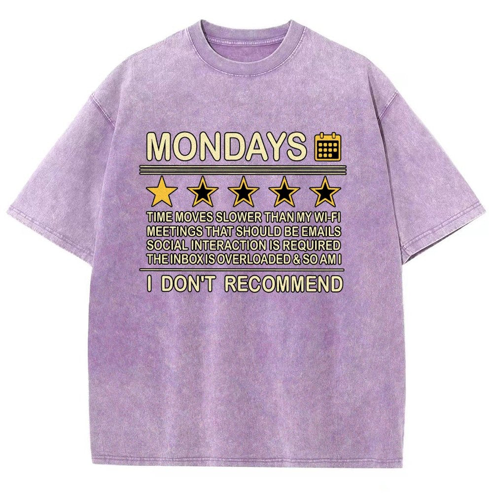 I Don't Recommend Mondays Vintage Distressed T-shirt