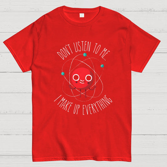 Funny Science Never Trust An Atom Geeky T-Shirt