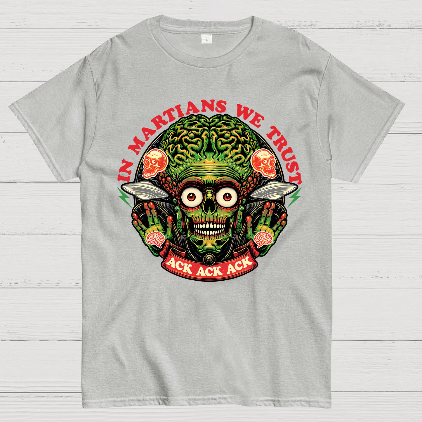 In Martians We Trust Geek T-Shirt