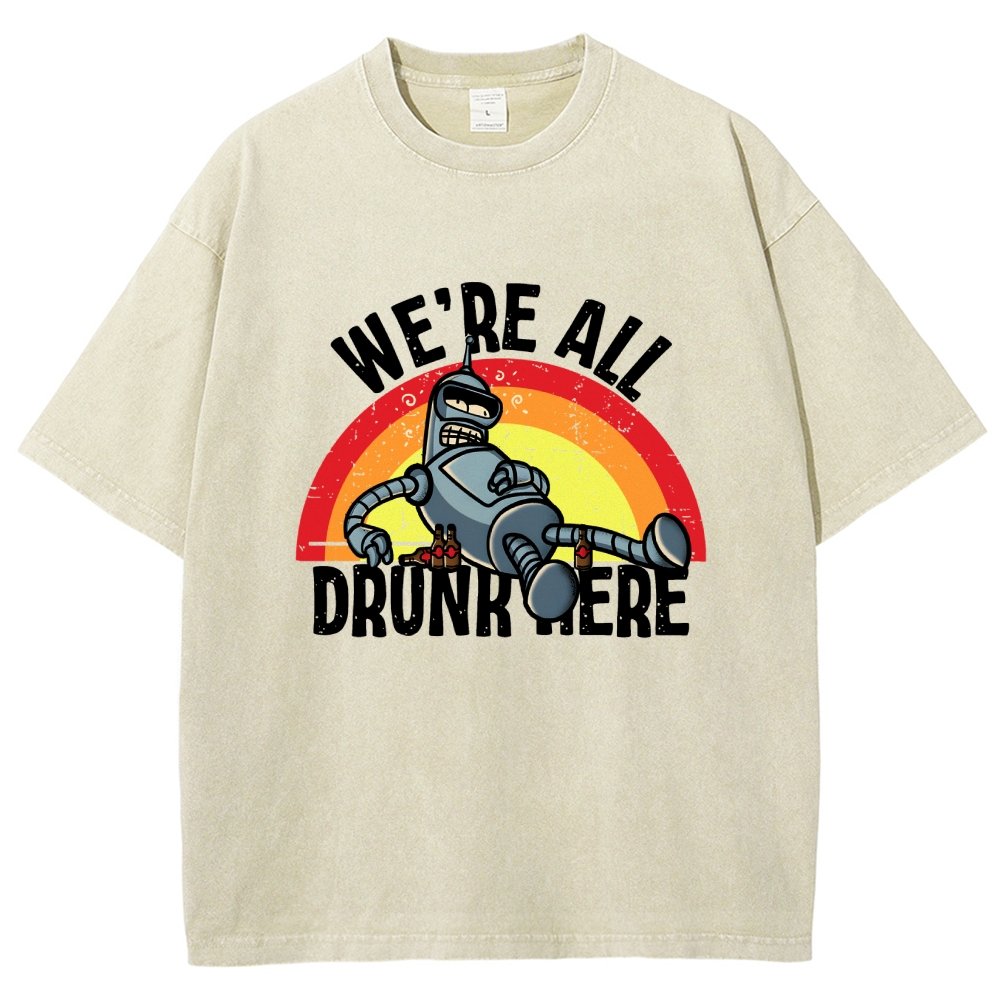 We're All Drunk Here Vintage Distressed T-shirt