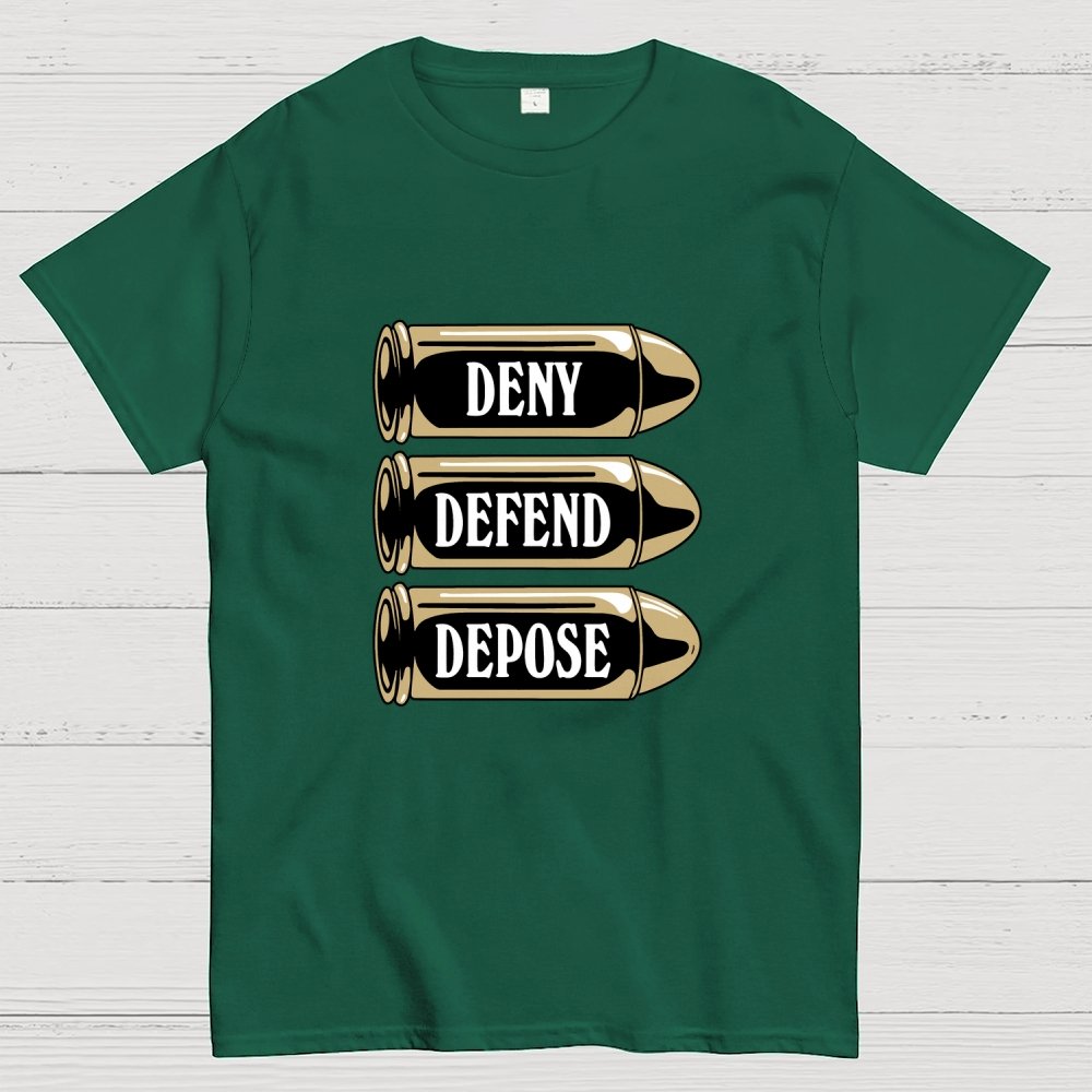 Deny Defend Depose Geek T-Shirt