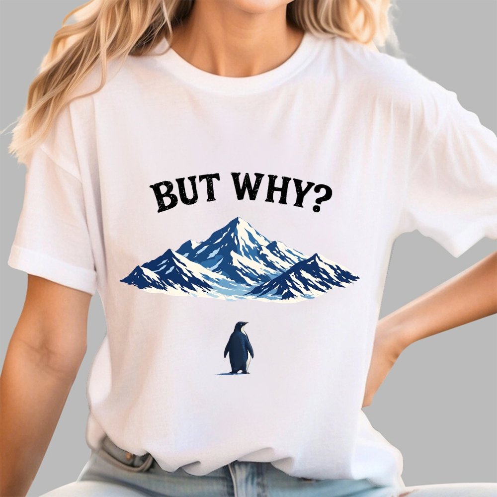 But Why Penguin Geek T-Shirt