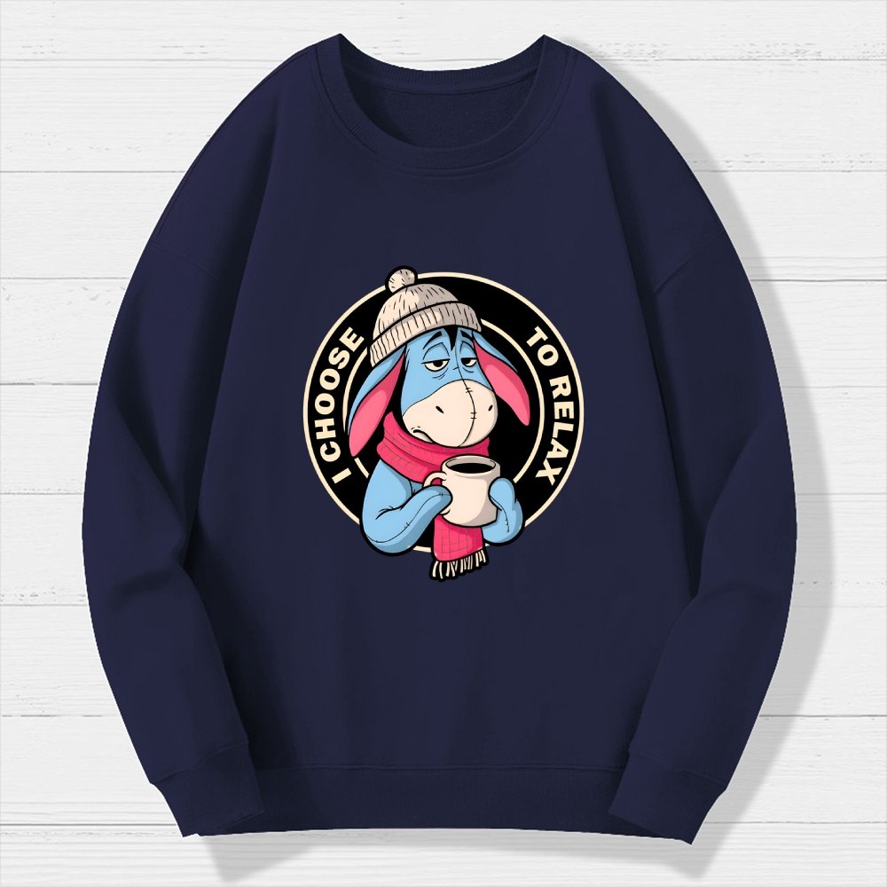 I Chose To Relax Geek Cotton Sweatshirt
