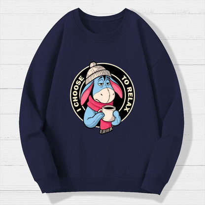 I Chose To Relax Geek Cotton Sweatshirt