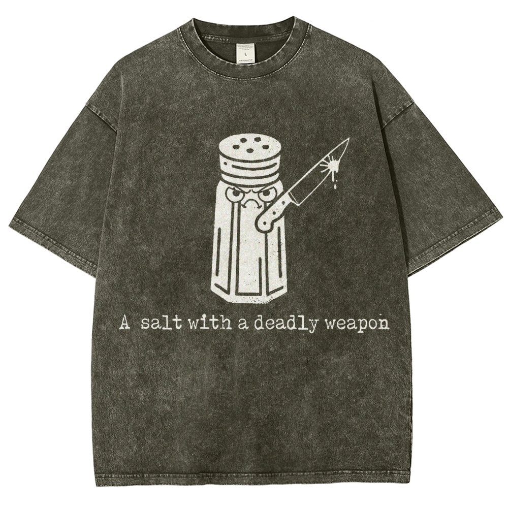 A Salt with a Deadly Weapon Vintage Distressed T-shirt