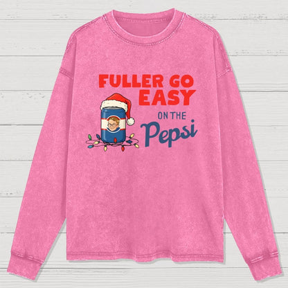 Fuller Go Easy On The Pepsi Christmas Washed Long Sleeve Tee