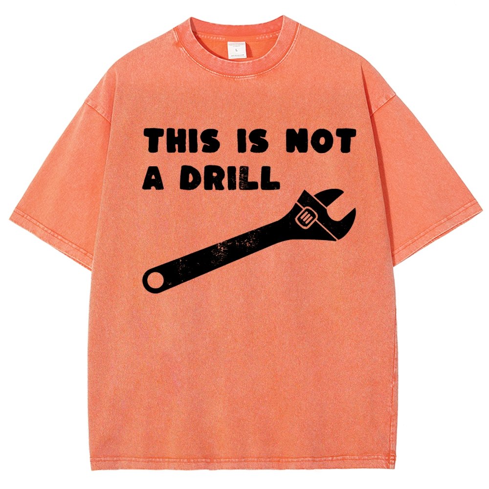 Not a Drill Vintage Distressed T-shirt