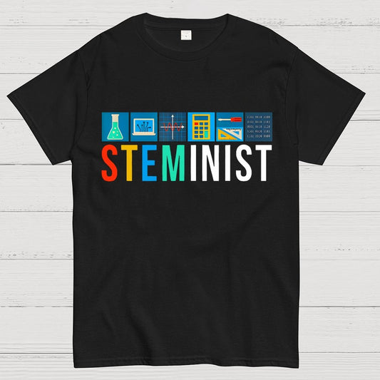 Steminist Science Technology Engineering Math STEM Unisex Geek T-Shirt