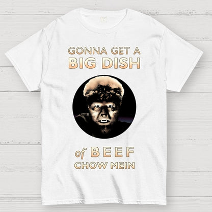 Big dish of Beef Chow Mein Geek T-Shirt
