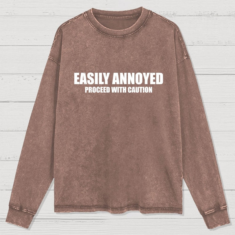 Easily Annoyed Washed Long Sleeve Tee