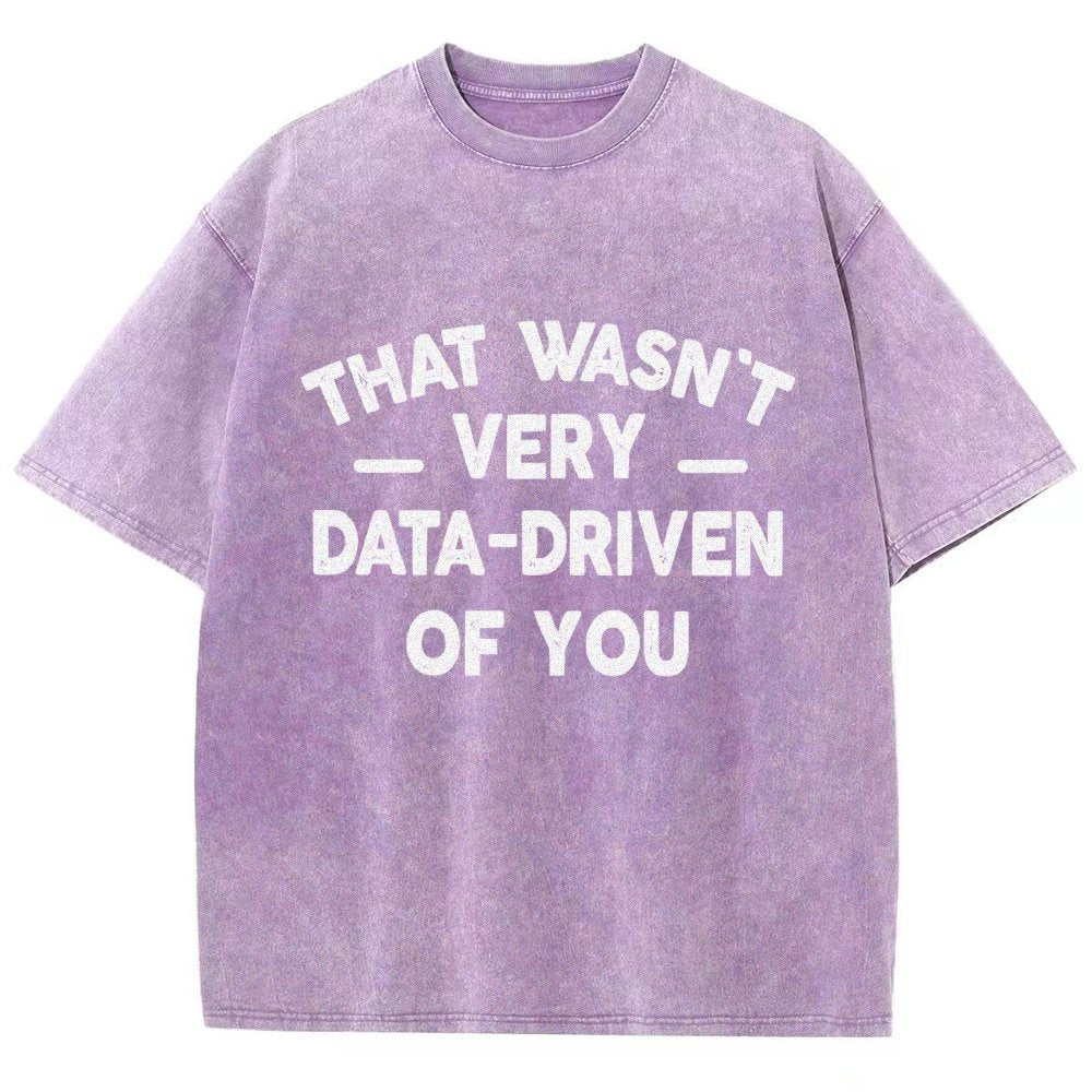That Wasn't Very Logic-Based of You Vintage Distressed T-shirt