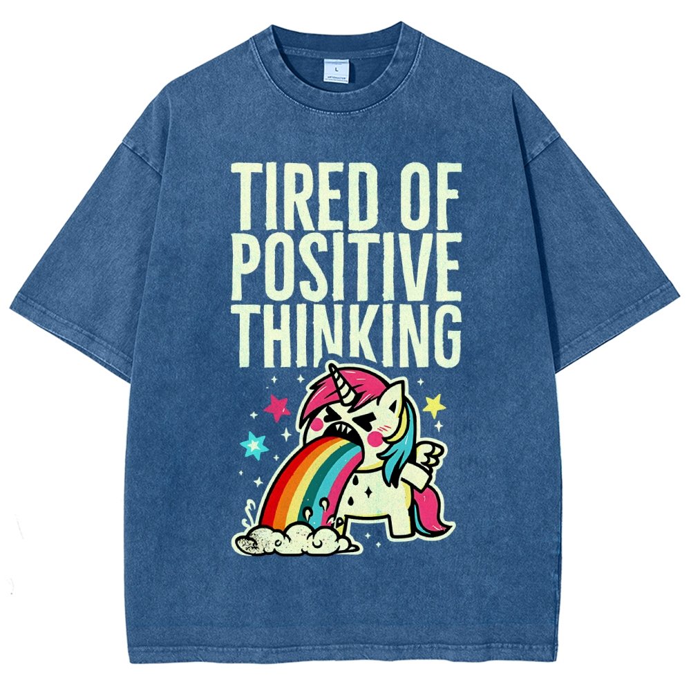 Tired of Positive Thinking Vintage Distressed T-shirt