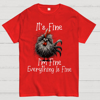 It's Fine，Funny Chick Geek T-Shirt