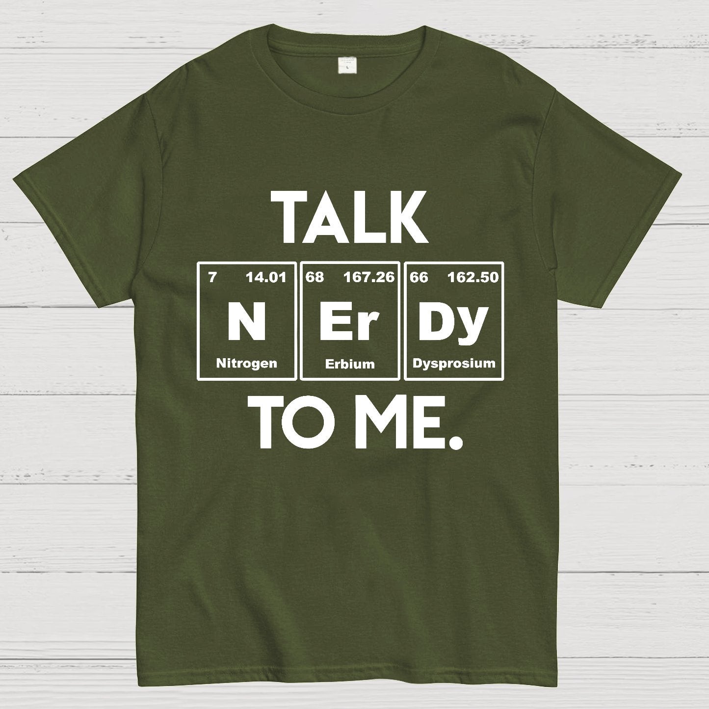 Talk Nerdy To Me Funny Geeky T-Shirt