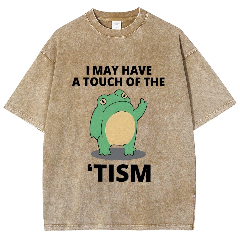 I May Have a Touch of the Tism Funny Vintage Distressed T-shirt