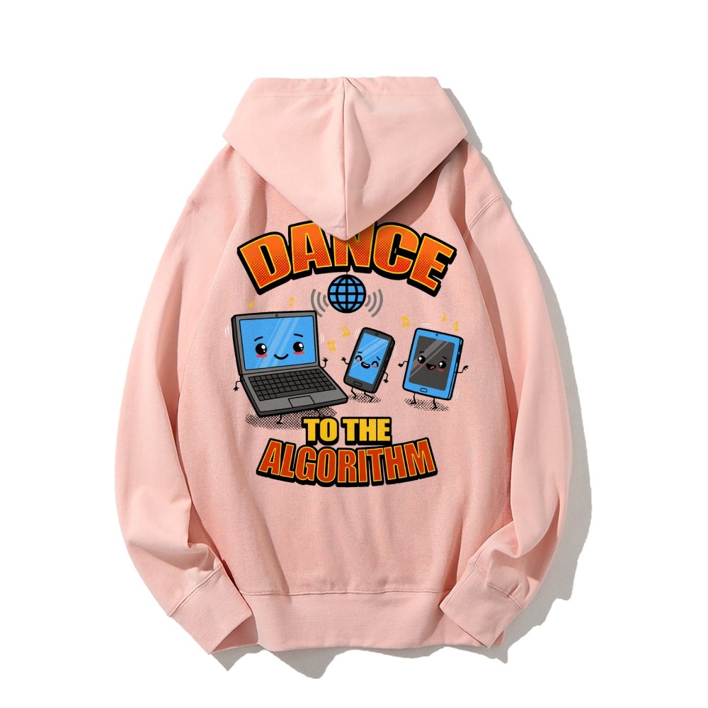 Dance To The Algorithm Funny Printed Back Unisex Cotton Hoodie