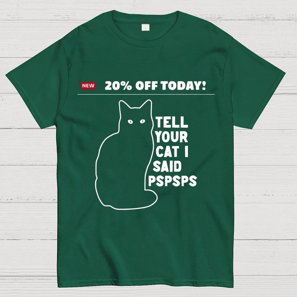 Tell Your Cat Geek T-Shirt