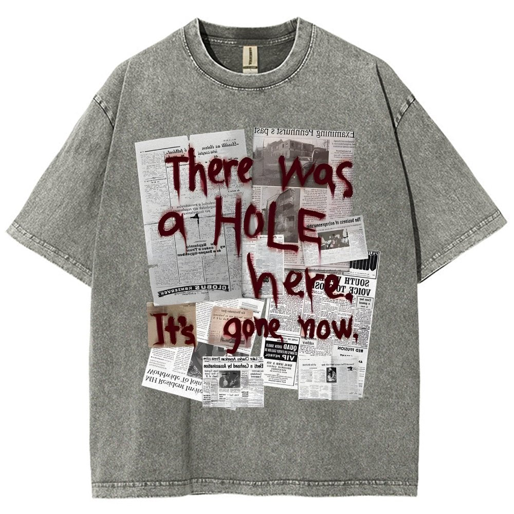 There Was a Hole Vintage Distressed T-shirt