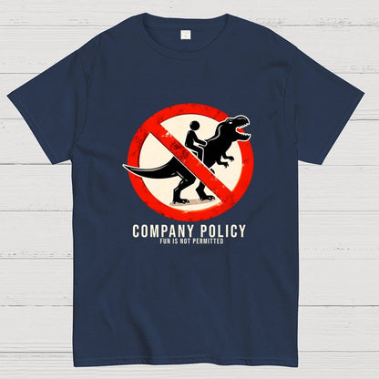 Company Policy Geek T-Shirt