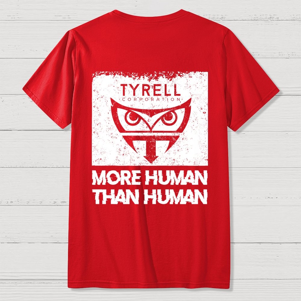 More Human Than Human Front And Back Printing Geek T-Shirt