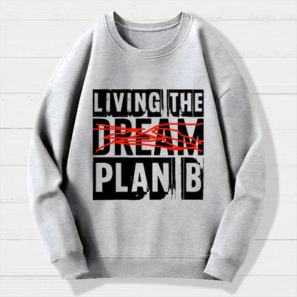 Living Plan B Geek Cotton Sweatshirt