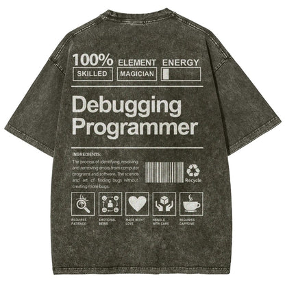 Debugging Programmer Unisex Fit Washed T-Shirt