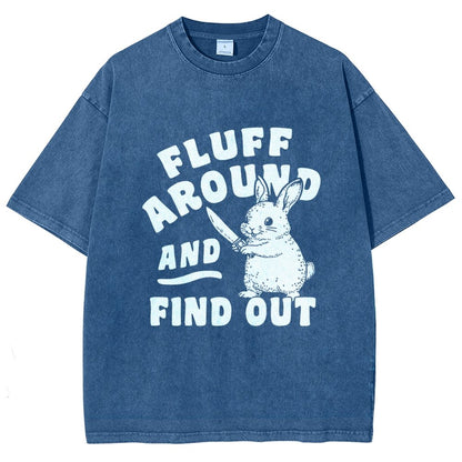 Fluff Around And Find Out Rabbit Vintage Distressed T-shirt