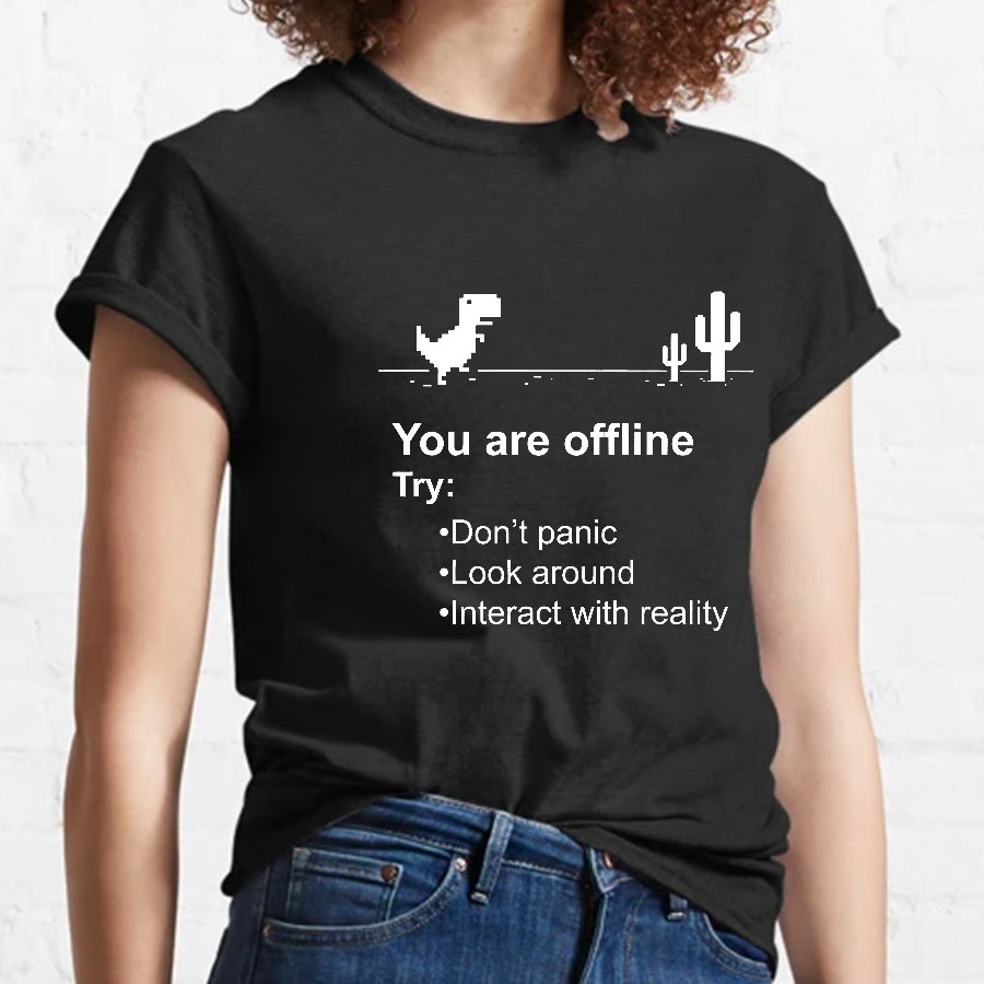 Offline Without Internet, Don't Panic Geeky T-Shirt
